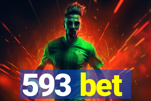 593 bet